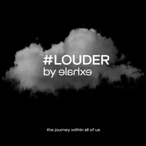 #LOUDER