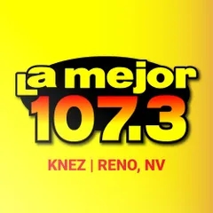 La Mejor 107.3 FM - KNEZ Reno NV