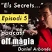 Episodi 5 - Encanteri