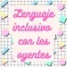 Lenguaje inclusivo con les oyentes