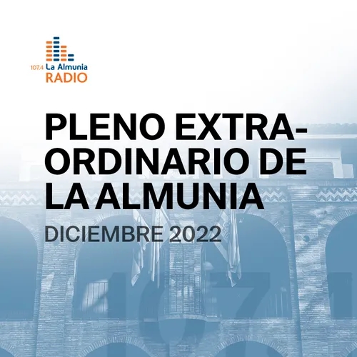 Pleno extraordinario del Ayuntamiento de La Almunia de Doña Godina del 13 de diciembre de 2022