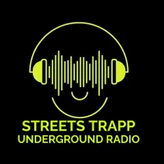 STREETS TRAPP UNDERGROUND RADIO