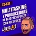 T. 02 Ep. 37| #QueEsLaQueAi - Multitasking y Producciones de bajo presupuesto con Alex Coco