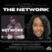 THE NETWORK | Episode 63: "Curing Financial Cancers," with Krishuana Vaughn, Regional Vice President, Primerica