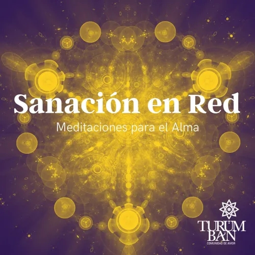 Sanación en Red (Meditación)