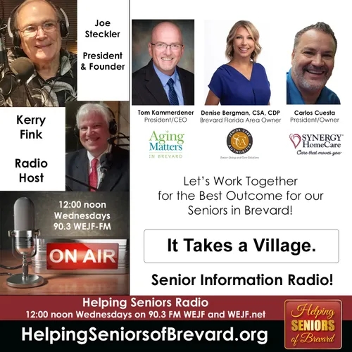 It Takes a Village | Helping Seniors Radio Podcast