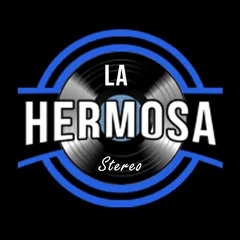 La Hermosa Stereo