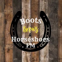 Boots Brews and Horseshoes FM