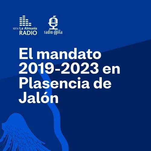 El mandato 2019-2023 en el Ayuntamiento de Plasencia de Jalón