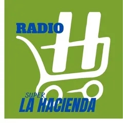 SUPER LA HACIENDA RADIO