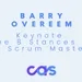 Keynote: The 8 Stances of a Scrum Master - Barry Overeem