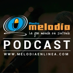 PÓDCAST MELODÍA