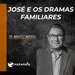 José e os dramas familiares - Pr. Marcelo Mathias