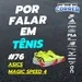 Por Falar em Tênis 76 - Asics Magic Speed 4