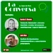 La Conversa Nº 120 - 20/05/2021, con Aarón S. Ramos y Luis Díaz