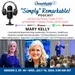 “Simply” Remarkable! with encore guest and international economist, Dr. Mary Kelly