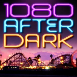 1080 After Dark