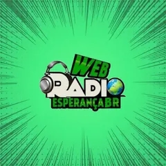 WEB RADIO ESPERANÇA BR