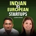 B2B SaaS Investors Discuss European And Indian Startup Ecosystems