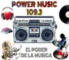 Power Music - 109.3 El Poder De la Musica