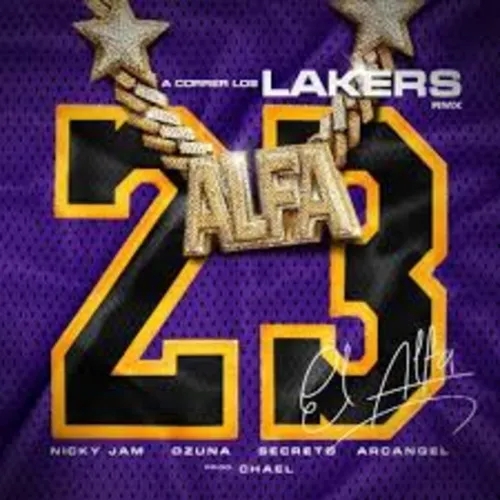 El Alfa _El Jefe_ x Nicky Jam x Ozuna x Arcangel x Secreto El Famoso Biberon A CORRER LOS LAKERS