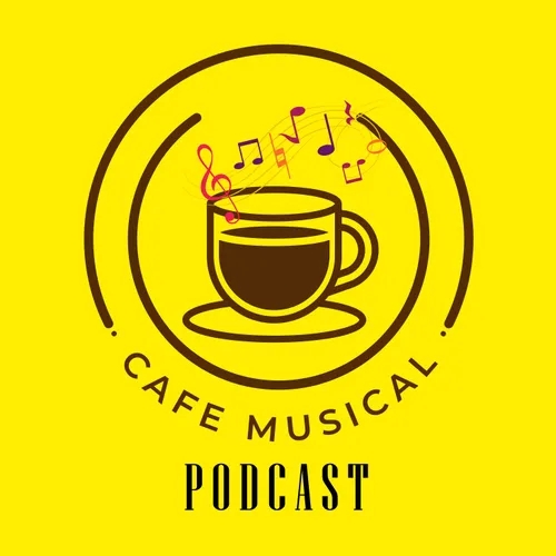 Cafe Musical EP17T02 - [31 AGO 2023]