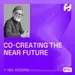 #112 - Co-creating the Near Future (Neil Redding)