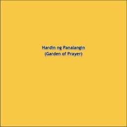 Hardin ng Panalangin (Garden of Prayer)