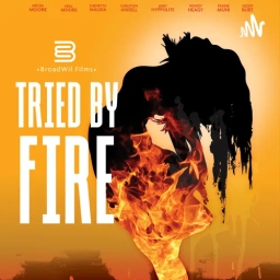 "Tried by Fire"