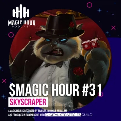 MAGIC HOUR #31: SKYSCRAPER