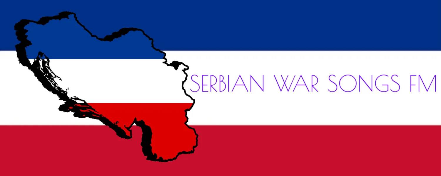 Serbian War Songs FM
