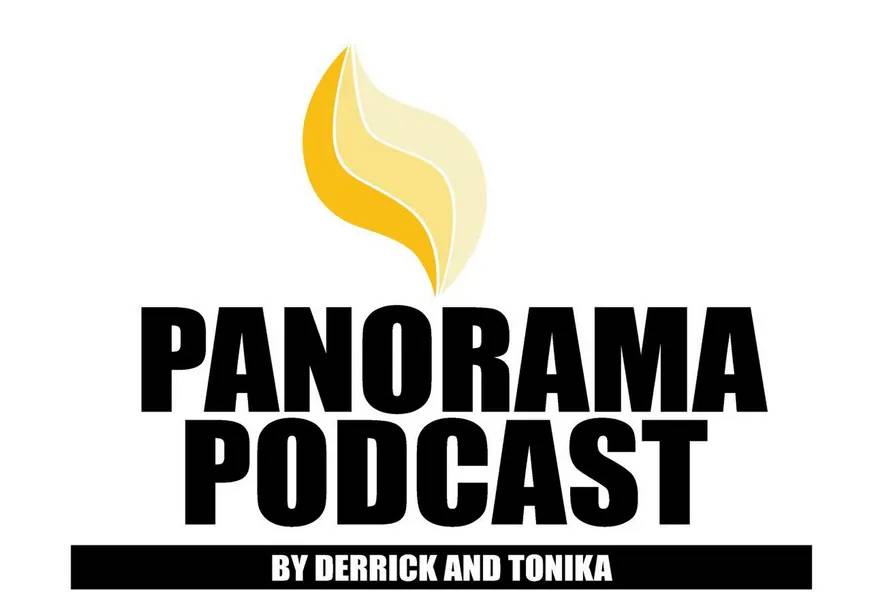 Derrick & Tonika - Panorama Podcast Radio