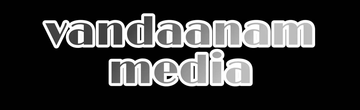 VANDAANAM media FM