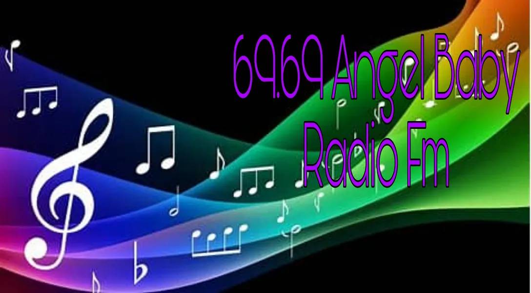 69.69 Angel Baby Radio Fm
