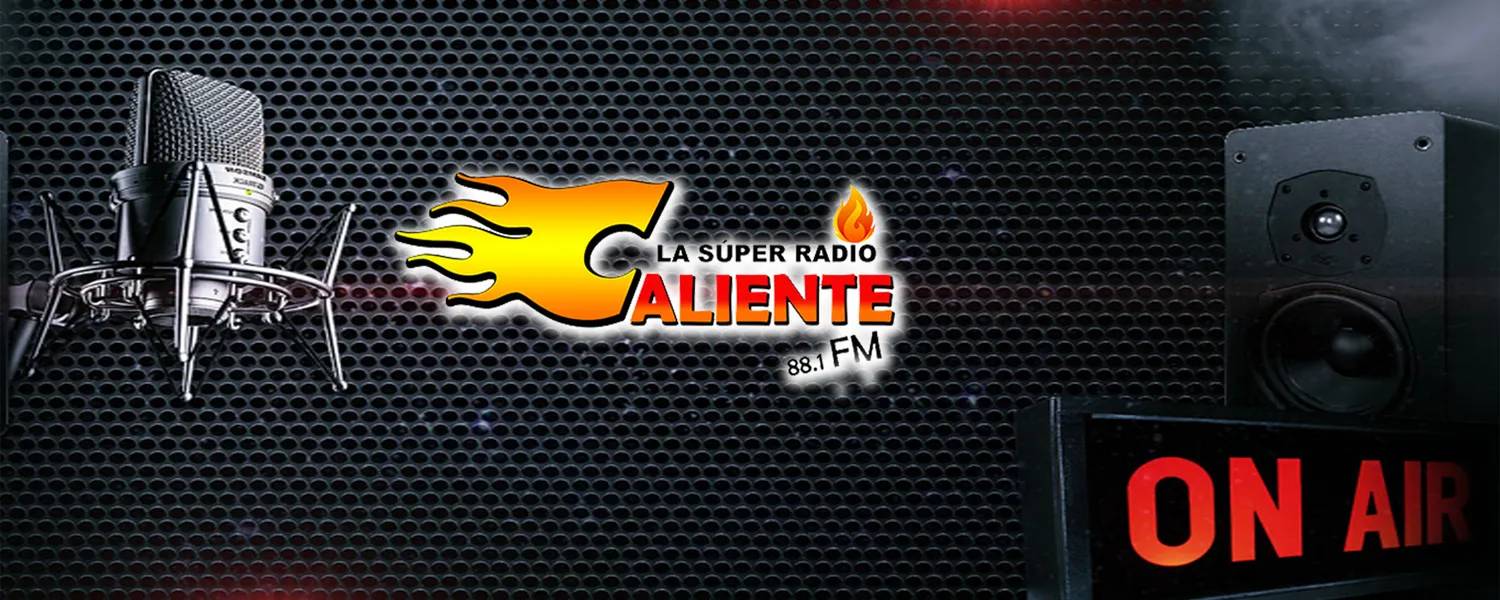 La Super Radio Caliente 88.1 FM. Trópico