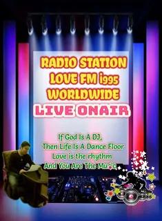 Radio Station Love FM i 995 WORLDWIDE