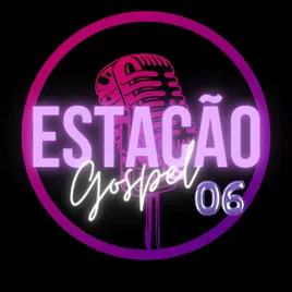 Estação Gospel 06