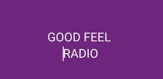 GOOD FEEL RADIO