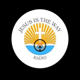 JESUS IS THE WAY RADIO