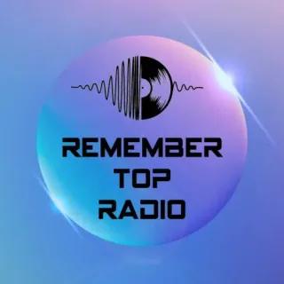 Remember Top Radio