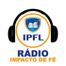 IPFL IMPACTO DE FÉ RÁDIO ONLINE