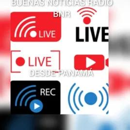 BUENAS NOTICIAS RADIO BNR.