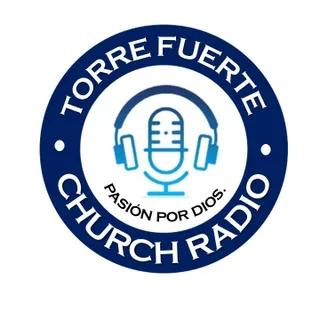 Torre Fuerte Church Radio