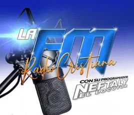 LA FM RADIO CRISTIANA Musica Cristiana Alabanza y Bachata Cristiana