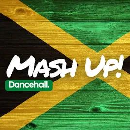 Mash UP Dancehall Radio