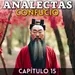 ANALECTAS - Conversaciones filosóficas de Confucio - Capítulo 15