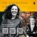 #031 - Un Espresso con... Sarah Fichtinger & Angela Recino
