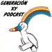 Generación XY Podcast 4x27: "¡Al Ataque!", "Los Gozos y las Sombras",crónica social del año 88 y canciones de los 80