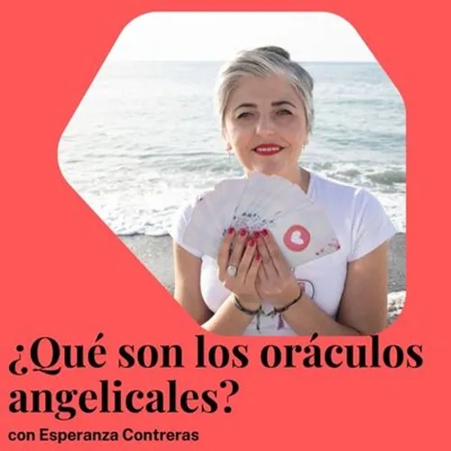 ¿Que son los ORÁCULOS 😇 ANGELICALES? ❤️ Esperanza Contreras