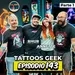 GEEK-ORAMA 143 "Especial de Tatuaje Geek con Rhur y Annete Masis" 